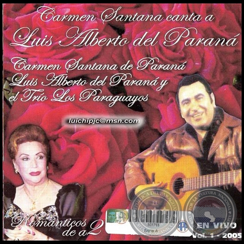 CARMEN SANTANA CANTA A LUIS ALBERTO DEL PARANÁ - VOL 1 - Año 2005